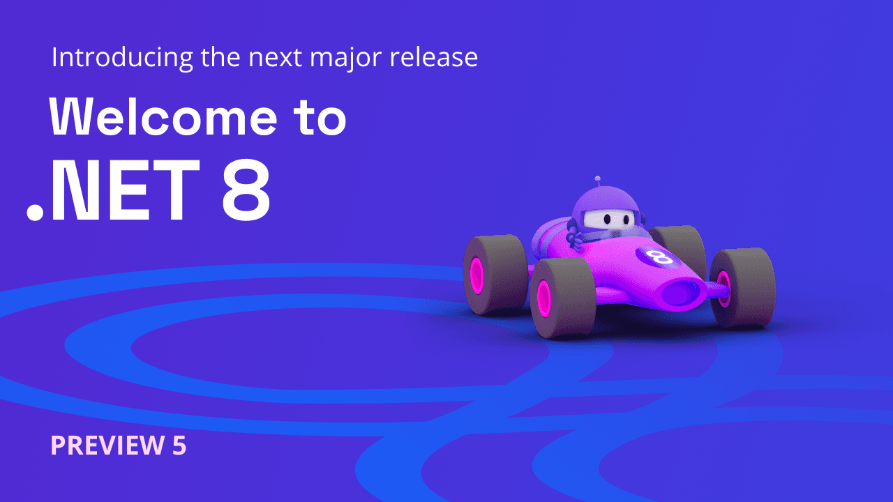 Exploring the Exciting Features, Benefits, and Advantages of .NET 8