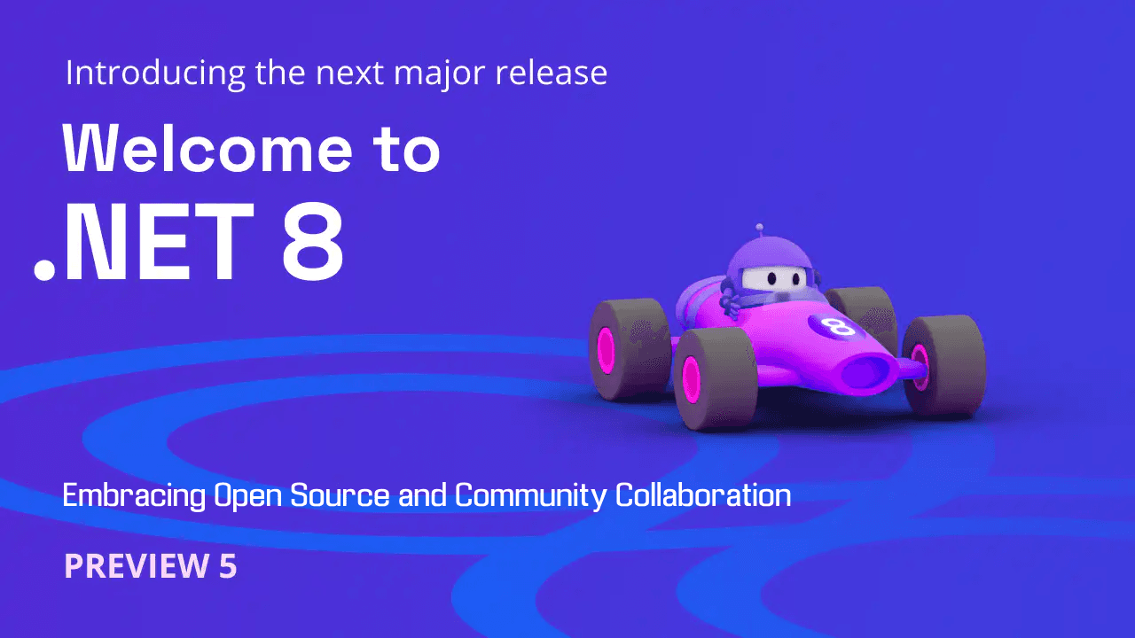 Cover image for Embracing Open Source and Community Collaboration in .NET 8: Driving Innovation Together